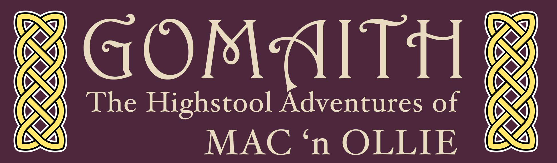 Header Banner for Gomaith - The Highstool Adventures of Mac n' Ollie, Irish, Gaelic, Comic Strip